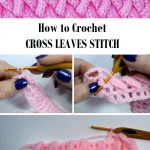 Crochet Cross Leaves Stitch - Design Peak Stricken Und Häkeln, Handarbeit,  Häkeln Quer,