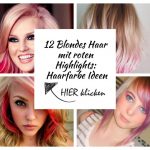 12 Blondes Haar mit roten Highlights: Haarfarbe Ideen — Frisur Inspiration  | Herren Frisuren, Trends, Tipps und mehr