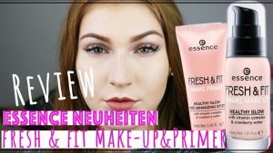 NEUES ESSENCE MAKE-UP IM LIVE-TEST ? Fresh & Fit Make - up und Primer