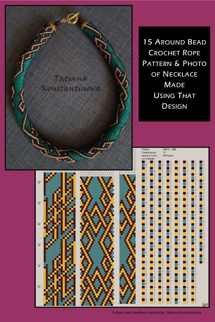 15 around bead crochet rope pattern and a photo showing what a necklace made using that pattern looks like. I did not create the pattern or necklace. I simply put the two together as I find it useful to see the finished piece next to the pattern when choosing my next project. I thought you might too. Thanks, and credit, to Tatiana Konstantinova who created the pattern and jewellery