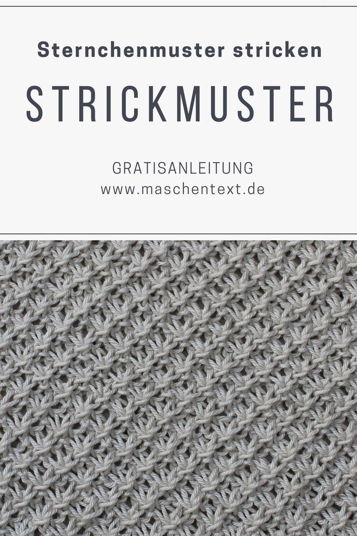 1576136775_508_Sternchenmuster-stricken-Ein-schoenes-Strickmuster-fuer-Strickstuecke-mit-Durch.jpg