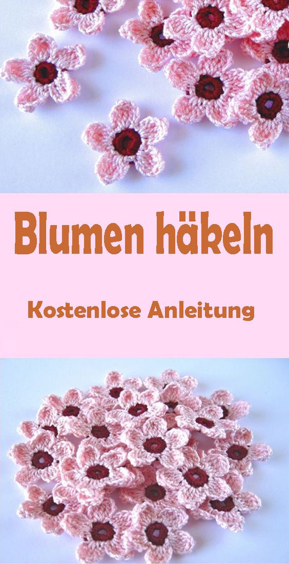 Blumen häkeln für Anfänger - kostenlose DIY Anleitung ...