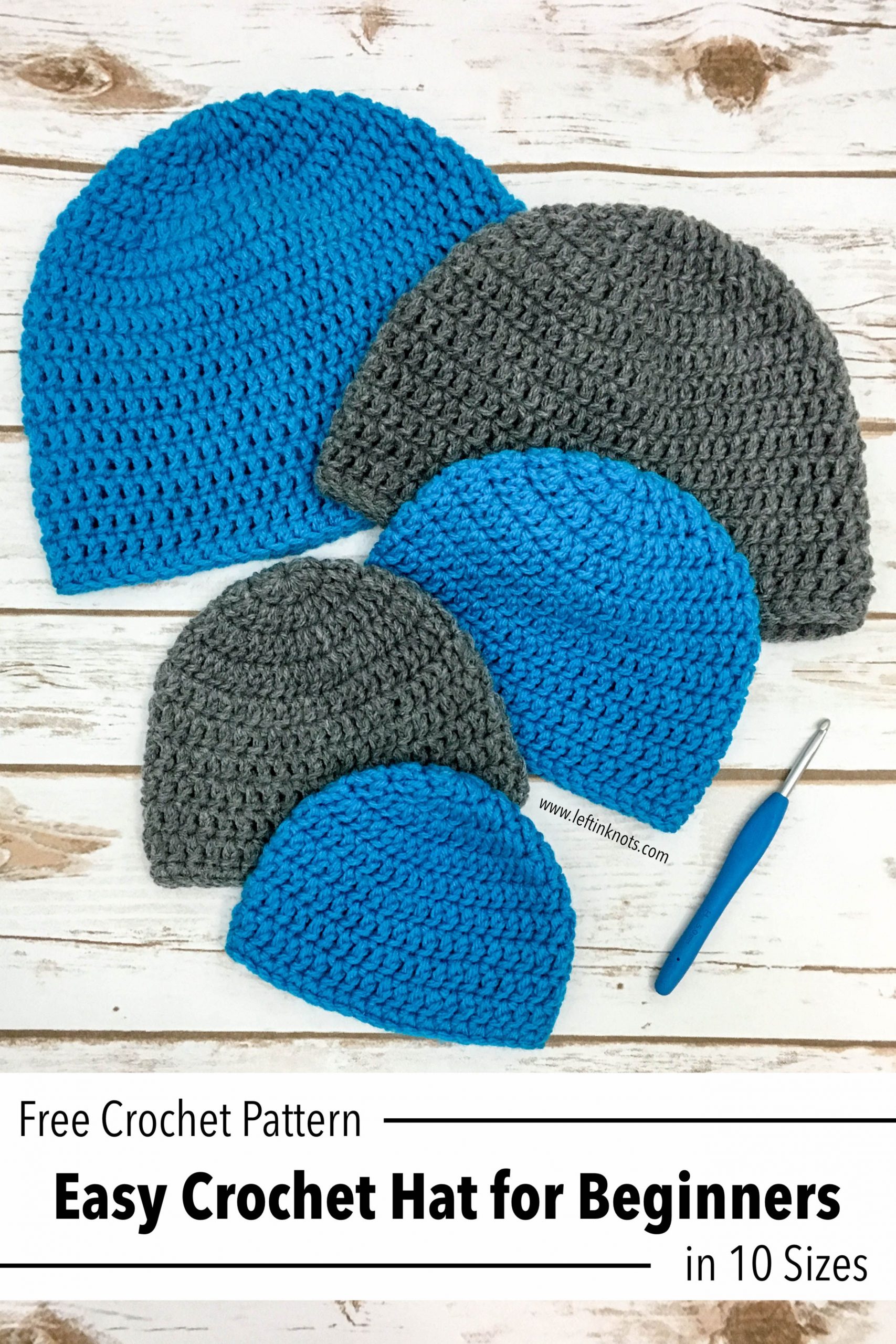 Crochet Hat in 10 Sizes - Free Pattern