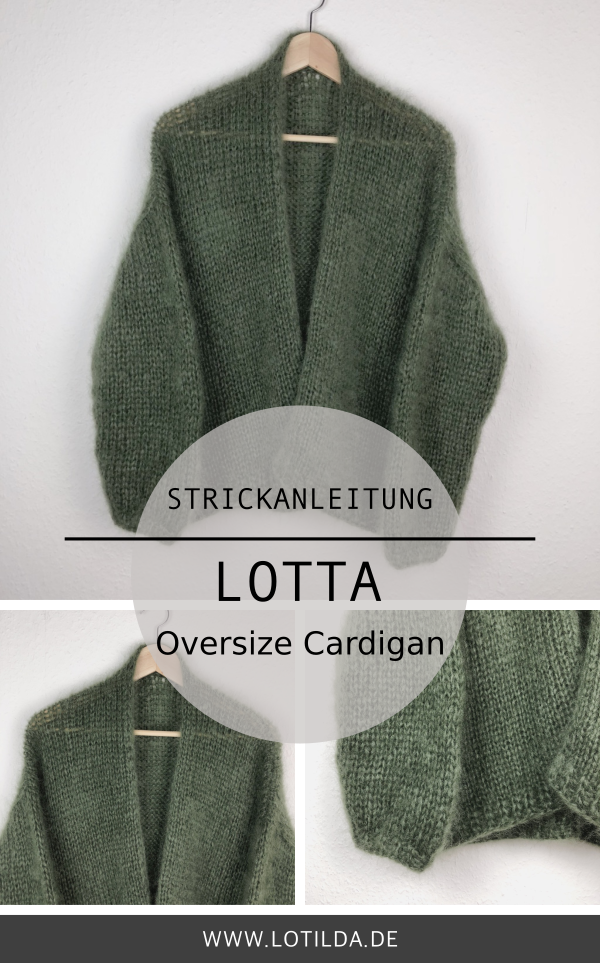 Strickanleitung LOTTA Oversize Cardigan – Strickjacke mit Halsblende