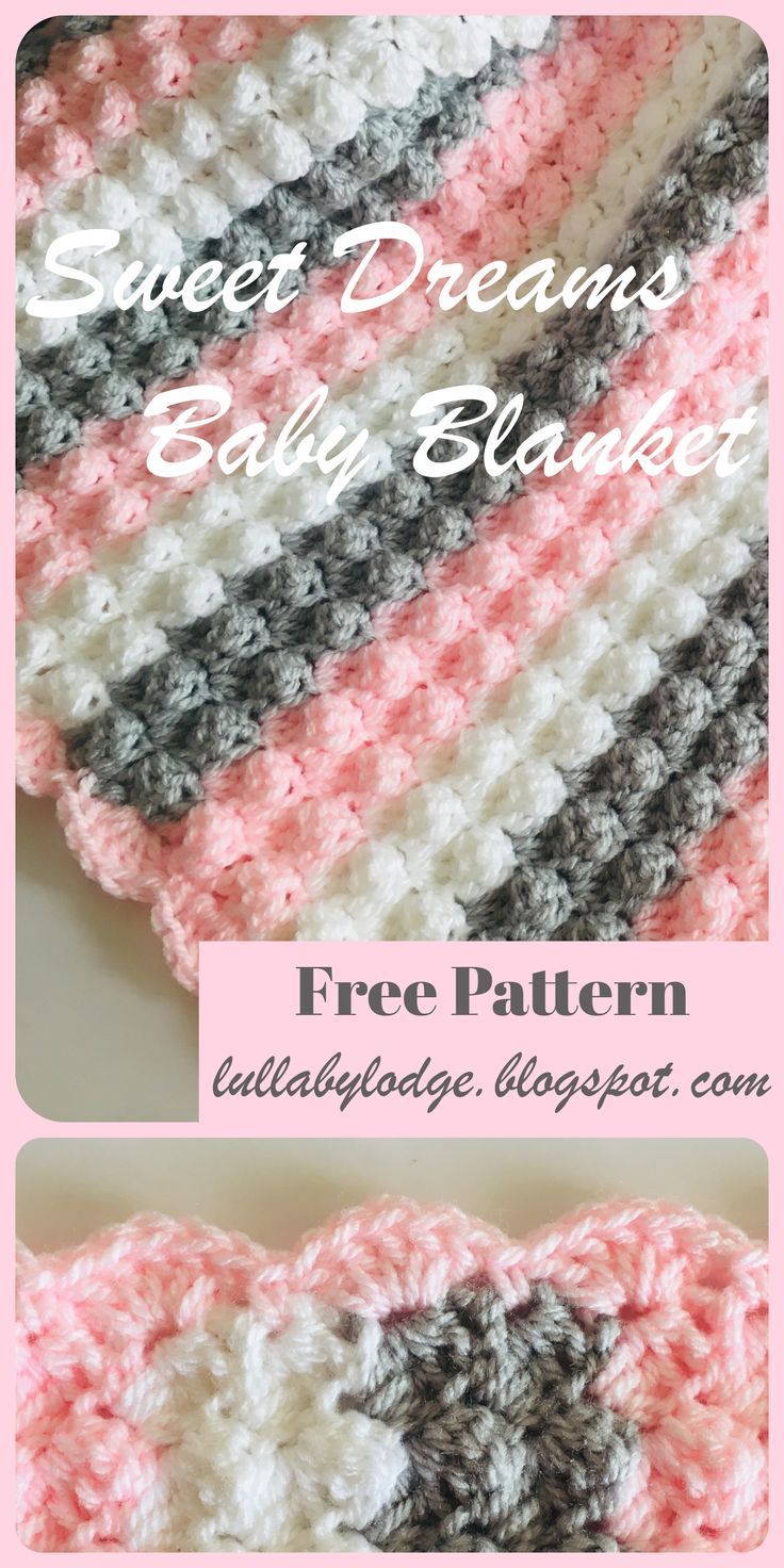 Sweet Dreams Baby Blanket – Free Crochet Pattern