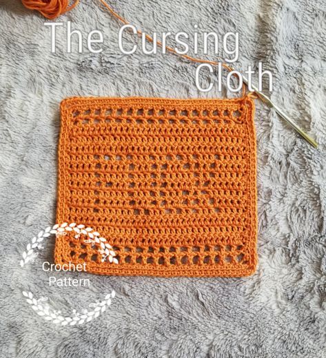 The Cursing Cloth Crochet Pattern