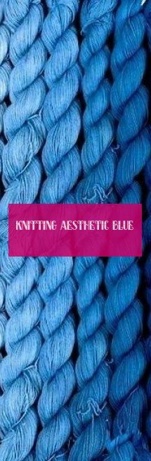 tejer estética azul – strickendes ästhetisches blau
