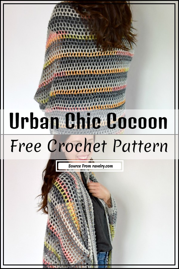 Urban Chic Cocoon Crochet Pattern.